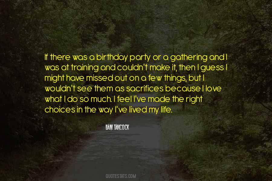 Quotes About Party Life #38322