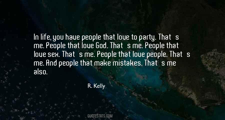 Quotes About Party Life #9509