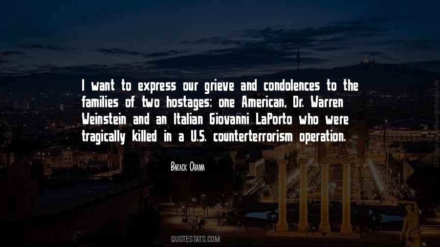 Quotes About My Condolences #115398