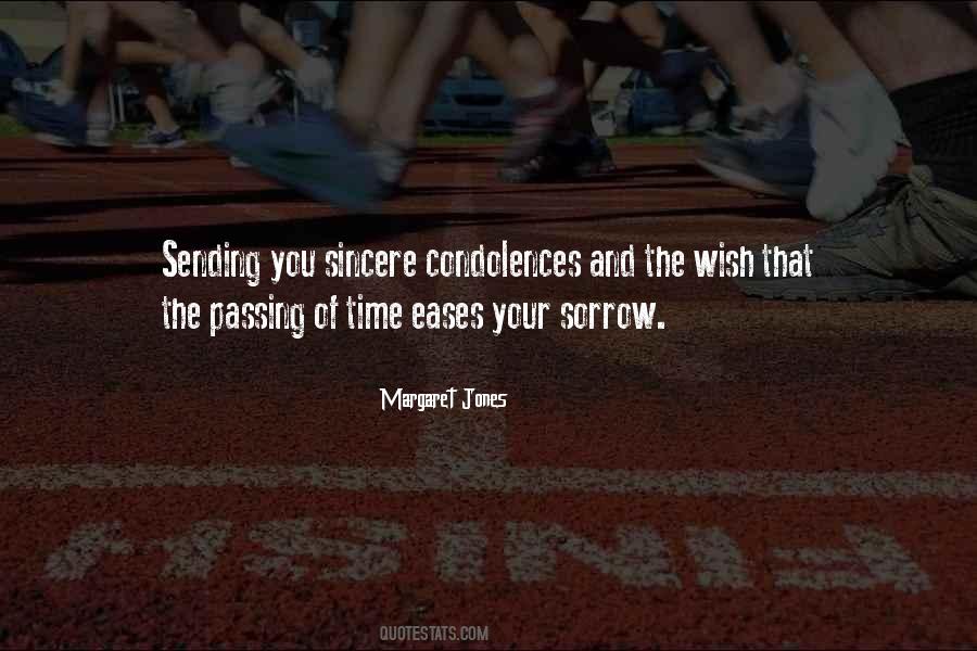 Quotes About My Condolences #1281334