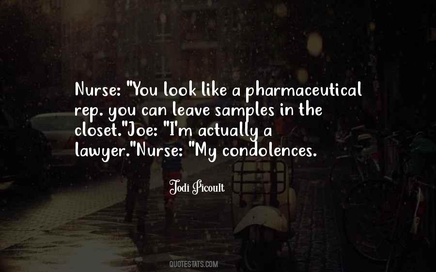Quotes About My Condolences #38014