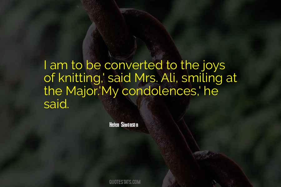 Quotes About My Condolences #953297
