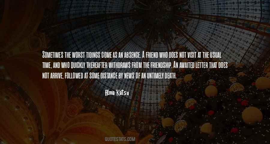 Quotes About Friendship Death #1198783