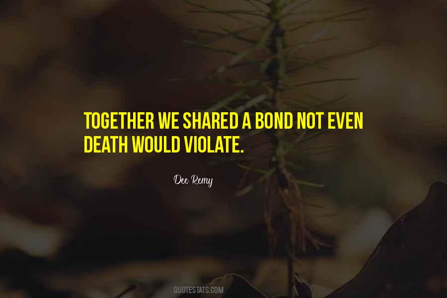 Quotes About Friendship Death #1203146
