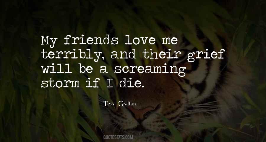 Quotes About Friendship Death #339447