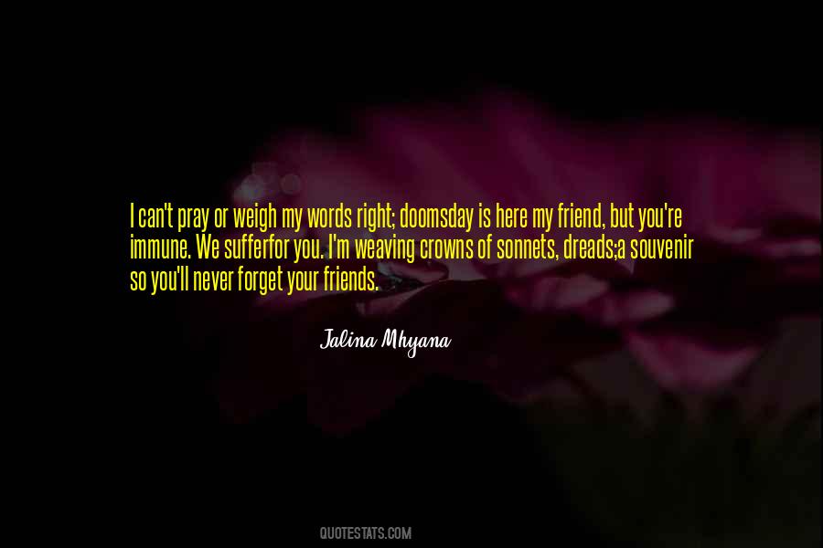 Quotes About Friendship Death #422680