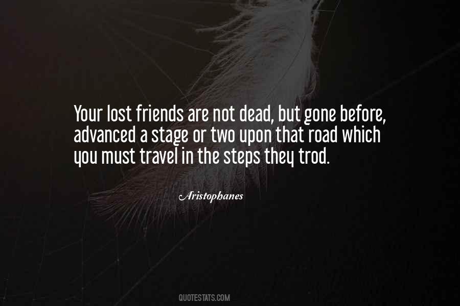 Quotes About Lost Friends #151948