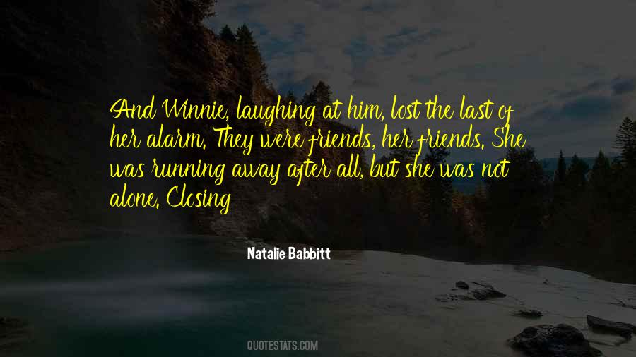 Quotes About Lost Friends #163571