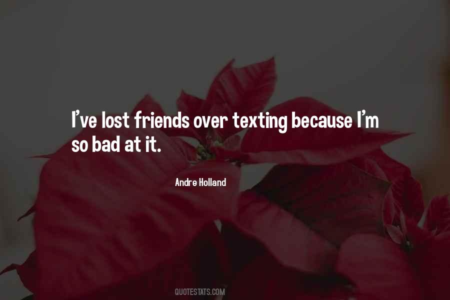 Quotes About Lost Friends #1771554