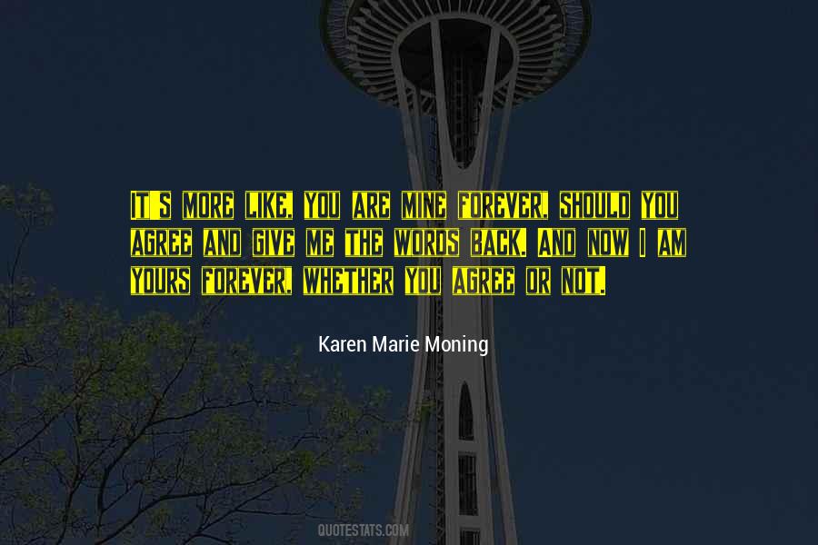 Quotes About Forever Yours #1606227