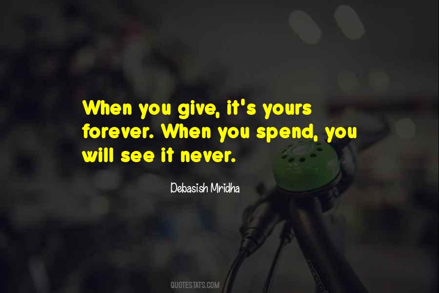 Quotes About Forever Yours #355149