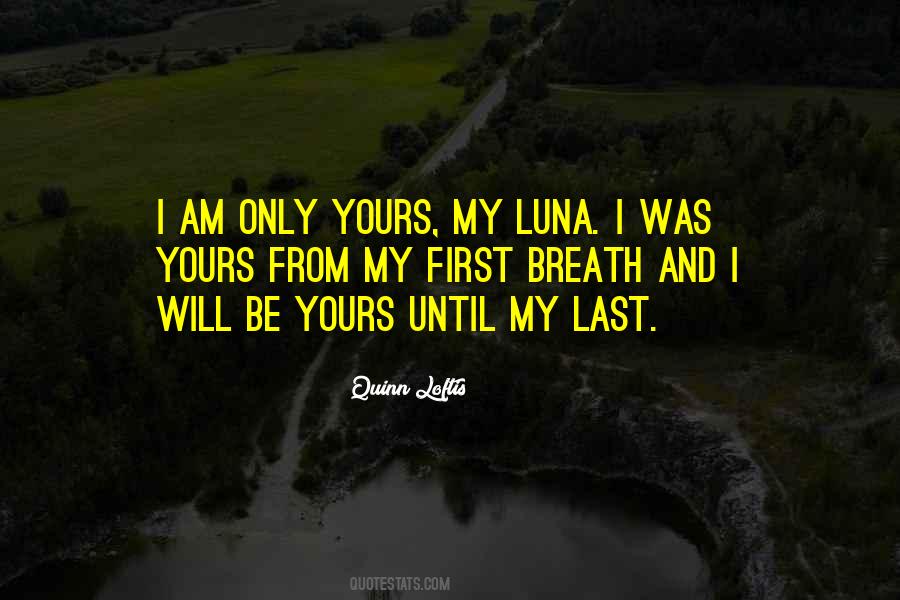 Quotes About Forever Yours #525671