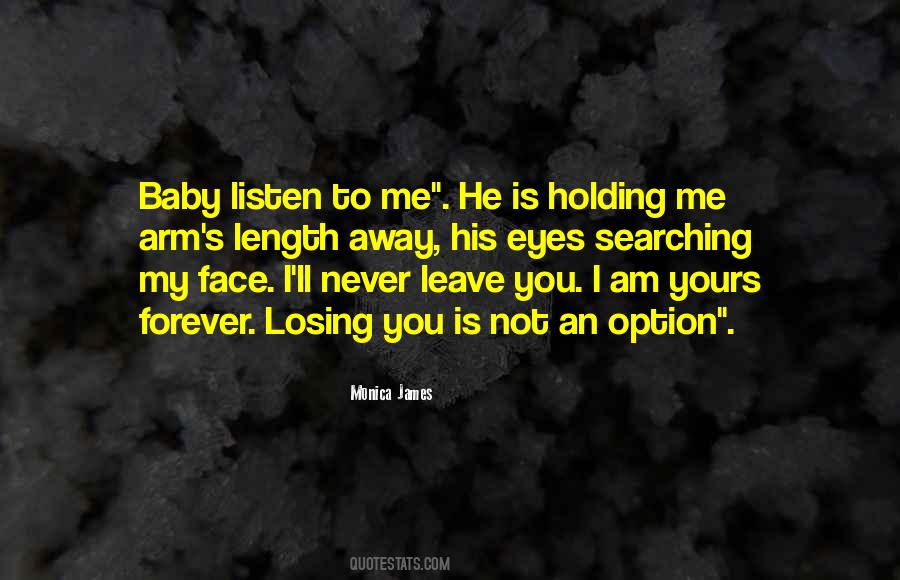 Quotes About Forever Yours #963539