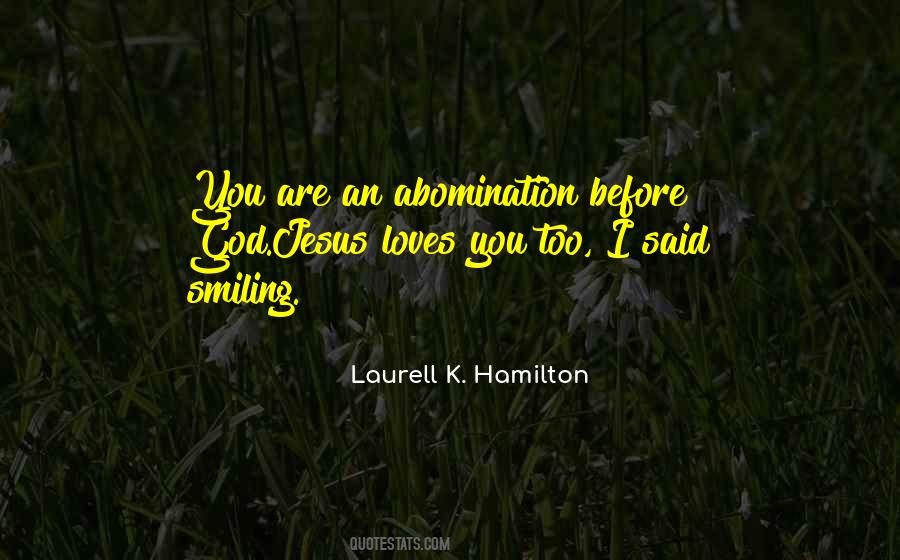 Quotes About Abomination #1586792