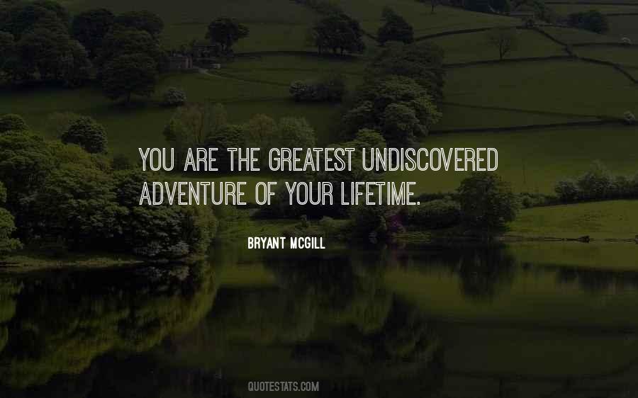 Quotes About The Undiscovered #1083613