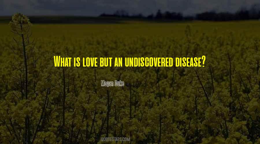 Quotes About The Undiscovered #1433108