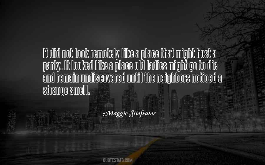 Quotes About The Undiscovered #1496321