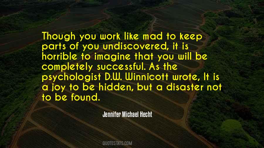 Quotes About The Undiscovered #186530