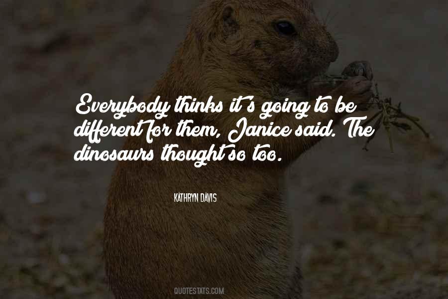 Quotes About Dinosaurs #1053691