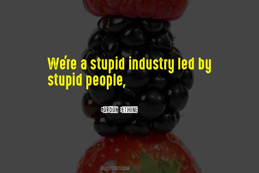 Quotes About Stupid People #1136151