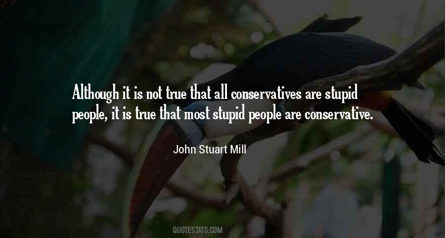 Quotes About Stupid People #1365770