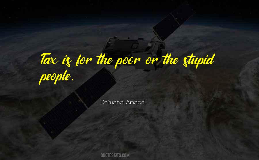 Quotes About Stupid People #491753