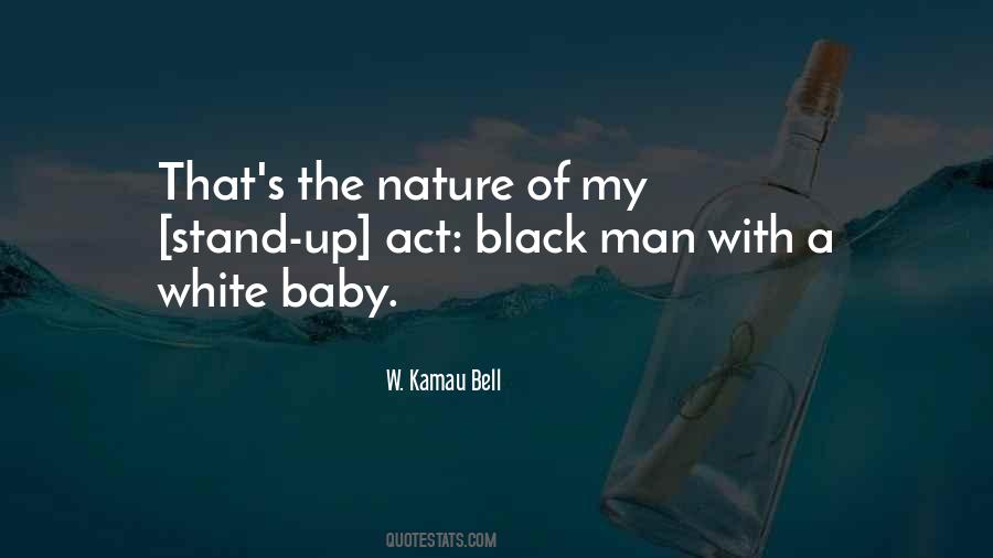 Kamau Bell Quotes #877029