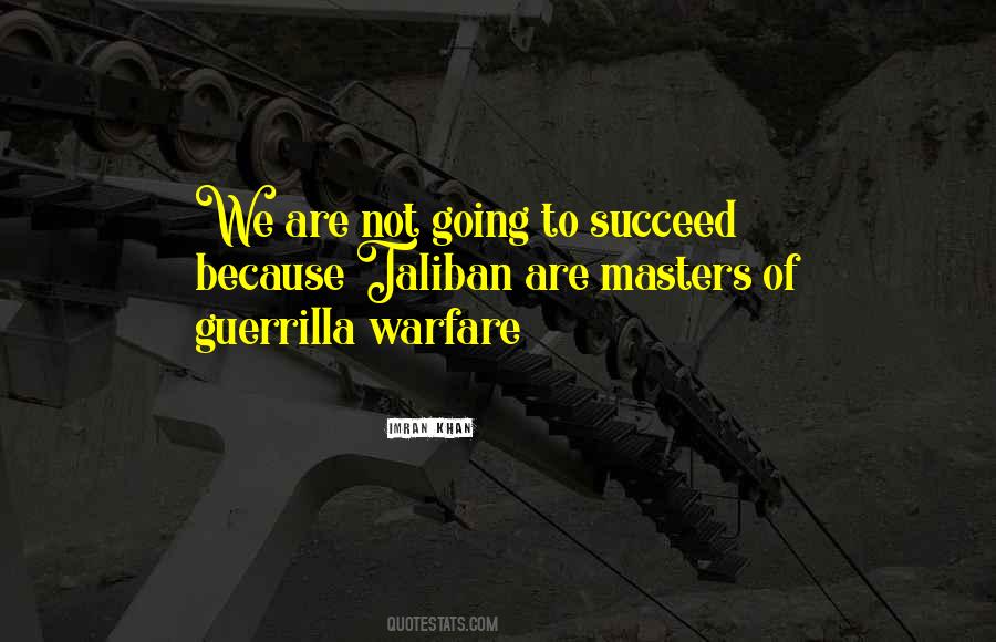 Taliban To Quotes #1457544