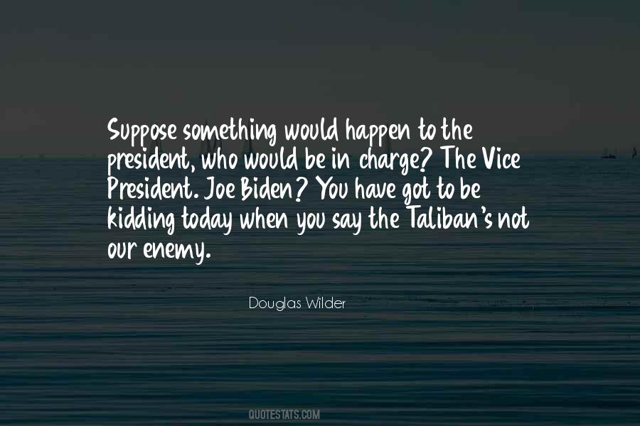 Taliban To Quotes #248093