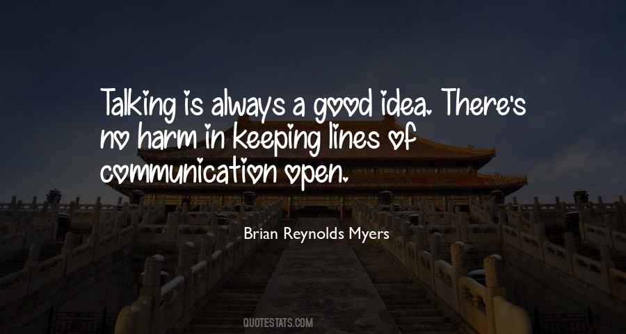 Quotes About Open Communication #1572728