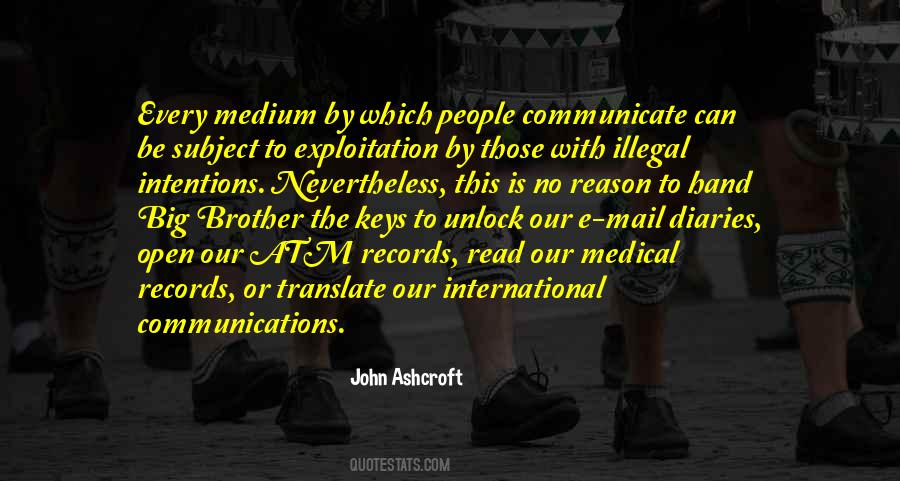 Quotes About Open Communication #621891