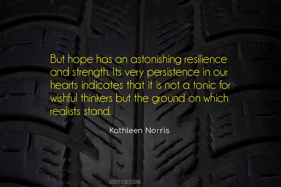 Quotes About Resilience And Strength #1773540