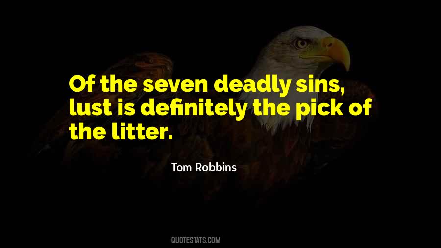 Quotes About Deadly Sins #1188407