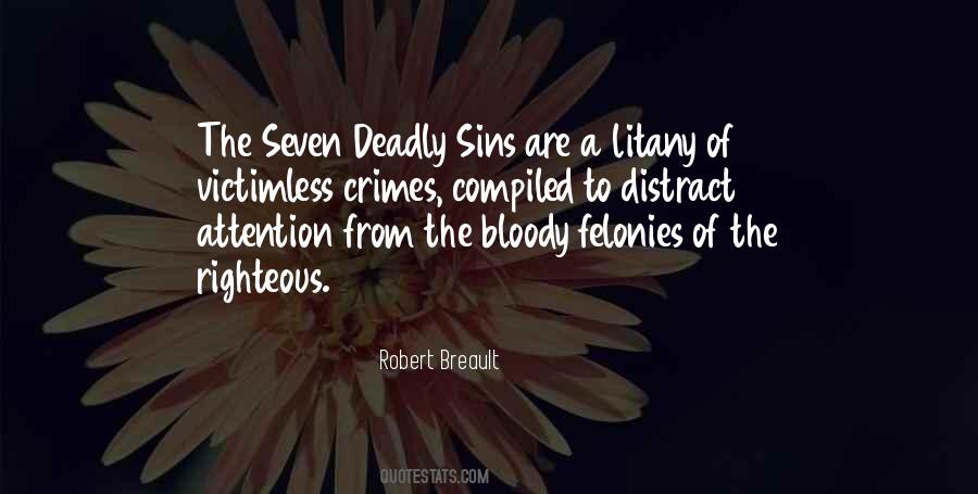 Quotes About Deadly Sins #1236300