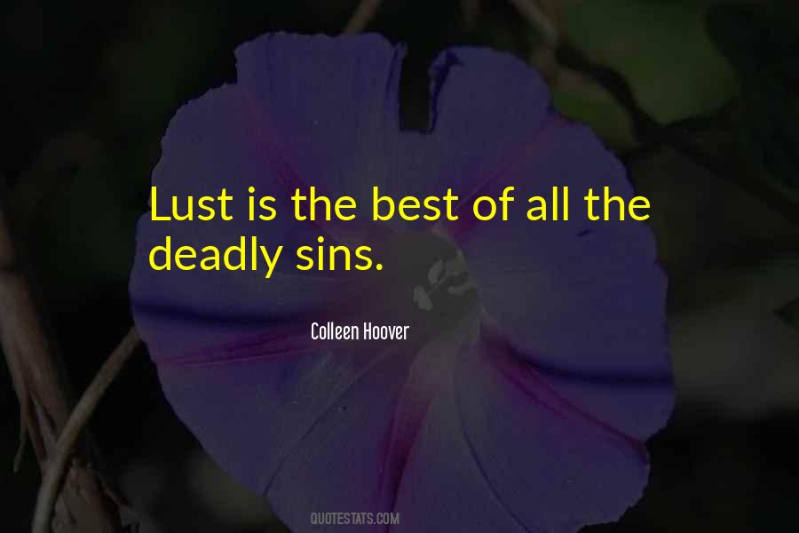 Quotes About Deadly Sins #1825939
