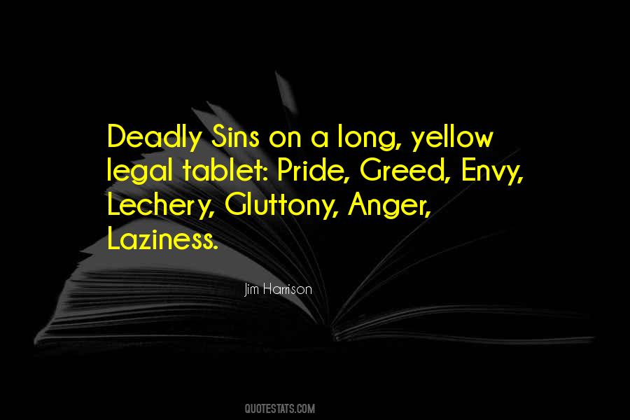 Quotes About Deadly Sins #853653