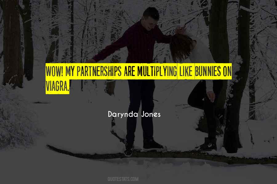 Quotes About Partnerships #1134244