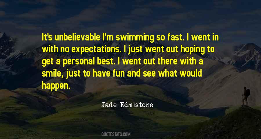 Quotes About Hoping Something Will Happen #1427988