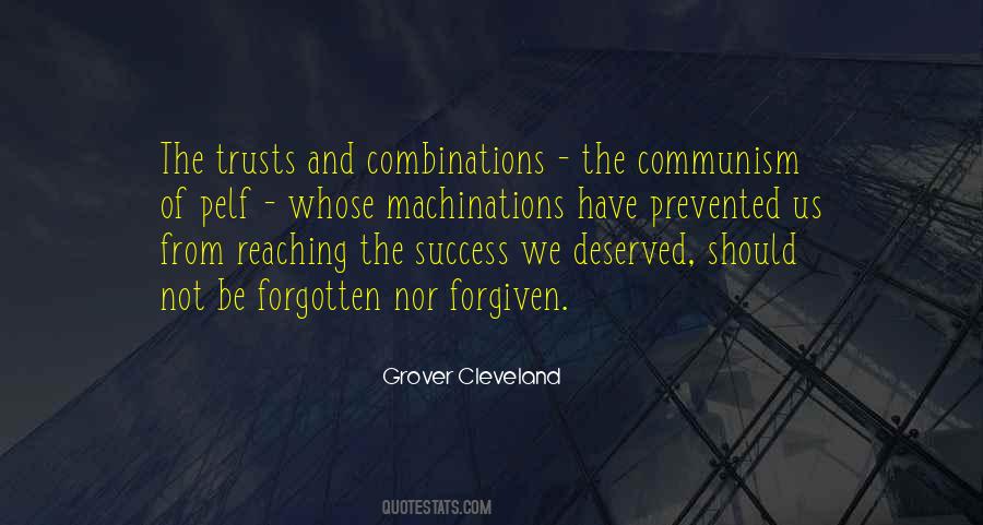Forgiven But Not Forgotten Quotes #1597086