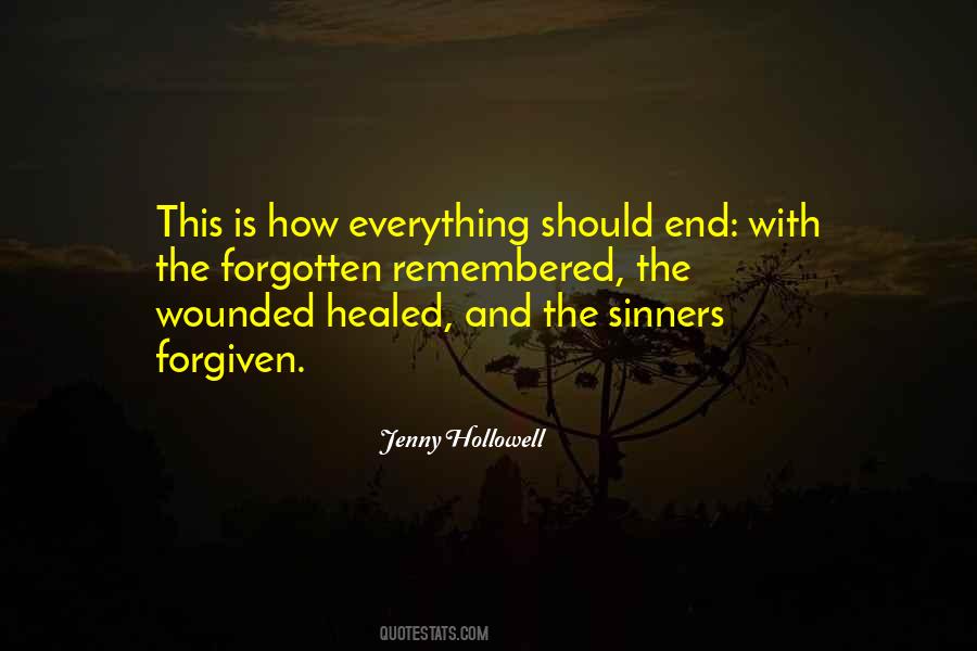 Forgiven But Not Forgotten Quotes #445698
