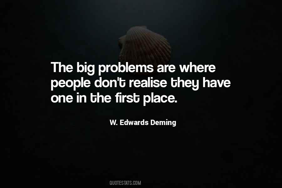 Quotes About Big Problems #12522