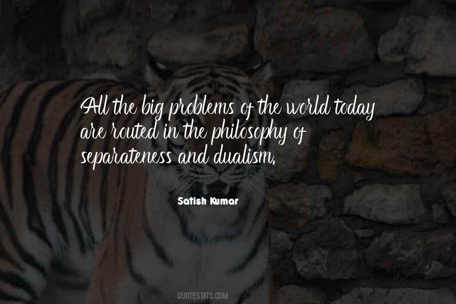Quotes About Big Problems #1744342