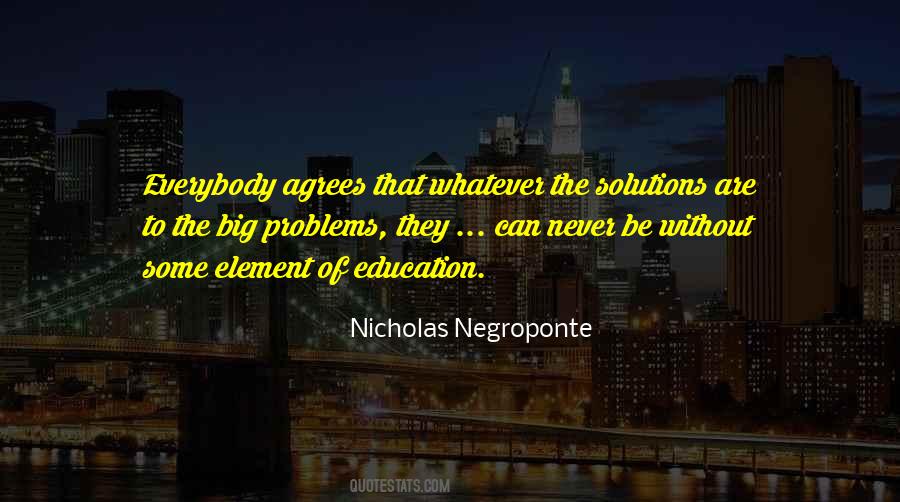 Quotes About Big Problems #1872845