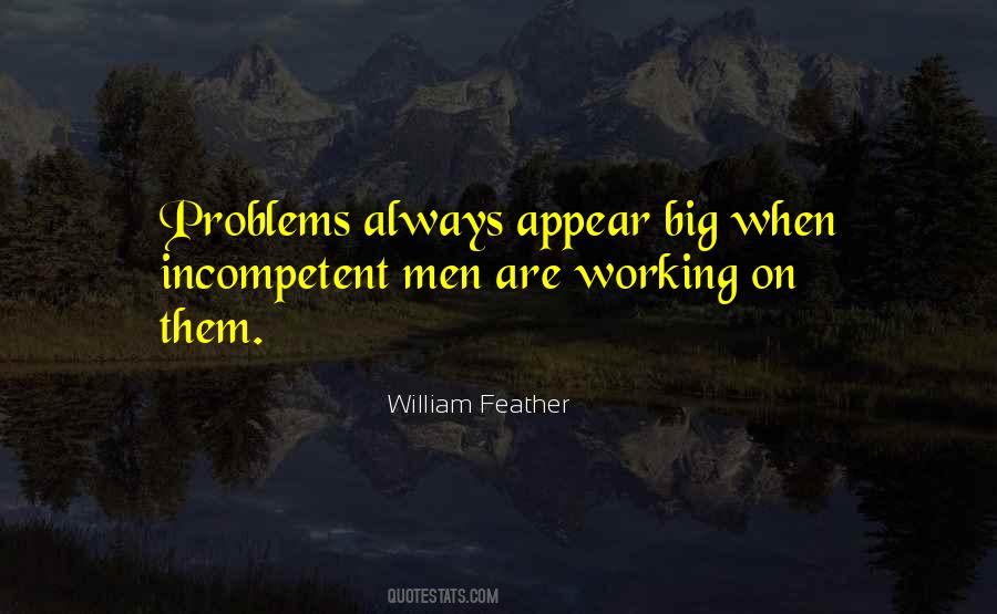 Quotes About Big Problems #432343