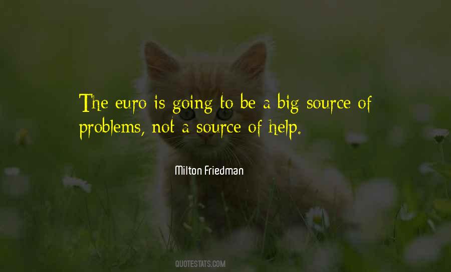 Quotes About Big Problems #531651