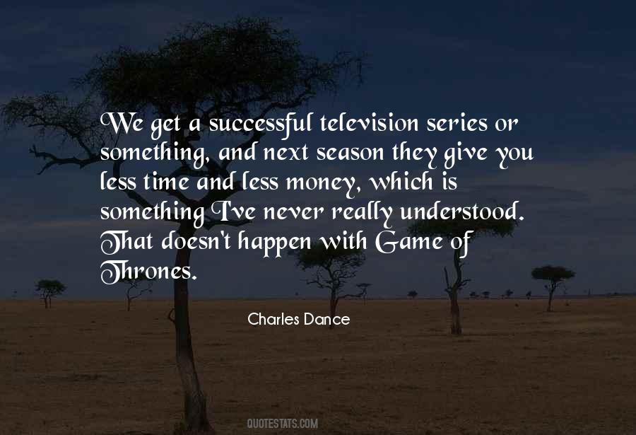 Is Game Of Thrones Quotes #415420