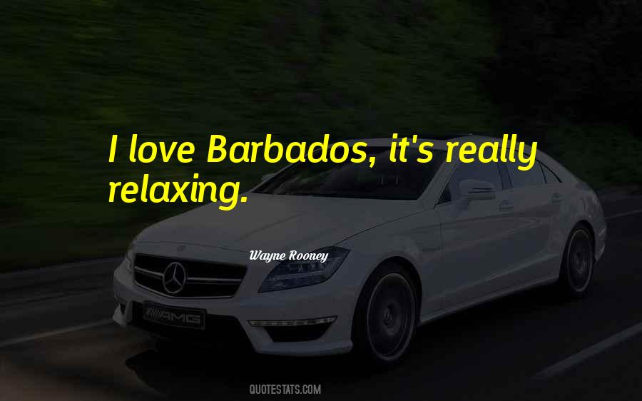 Quotes About Barbados #661228