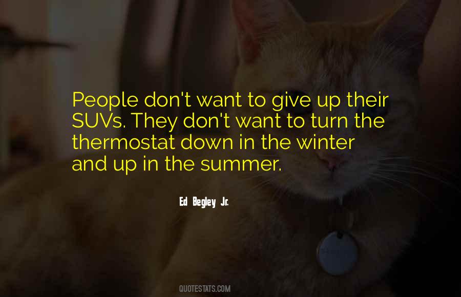 Quotes About Want To Give Up #635278