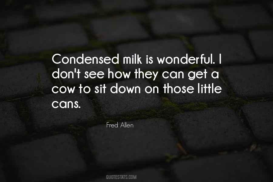 Milk Cows Quotes #1636728