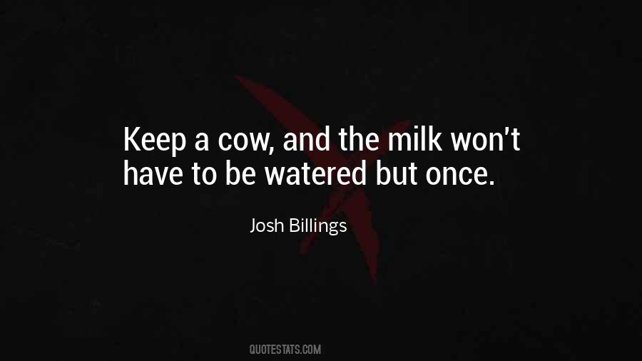 Milk Cows Quotes #1708468